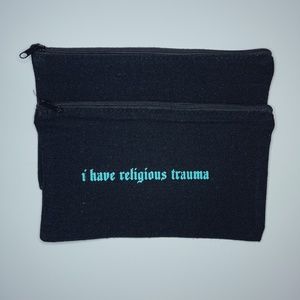 I have Religious Trauma logo on small cosmetic, travel, multipurpose bag 5x8